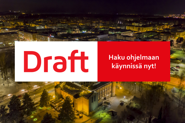 Näin haet mukaan Draft-ohjelmaan Joensuussa